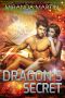 [Red Planet Dragons of Tajss 14] • Dragon’s Secret · Red Planet Dragons of Tajss Book Fourteen